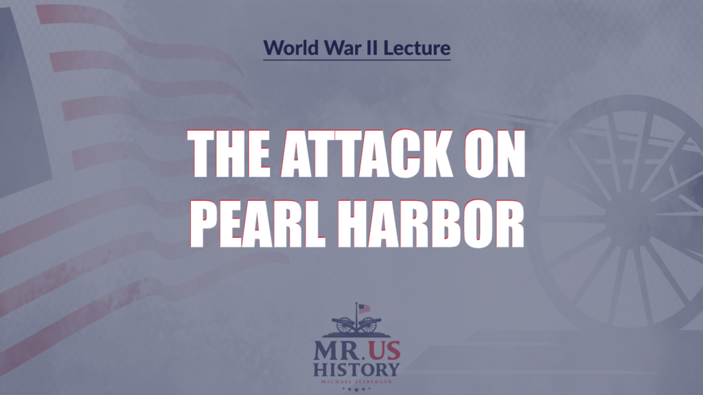 Michael Jesberger Historical Lecture Title - The Attack on Pearl Harbor